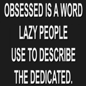 obsessed-dedicated-quote_7